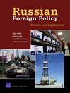 Russian Foreign Policy (eBook): Sources and Implications